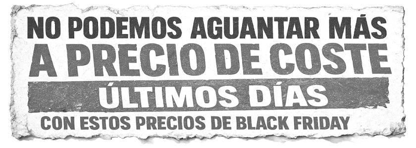 OFERTAS A PRECIOS DE COSTE